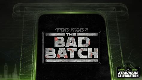 SWCE 2023: Star Wars: The Bad Batch Season 3。